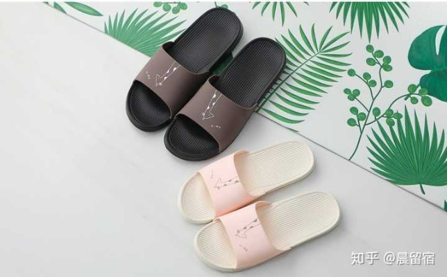 家居拖鞋选购指南,如何挑选质量好的家居拖鞋品牌? 家居拖鞋选购指南,如何挑选质量好的家居拖鞋品牌?